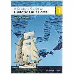 Cruising Guide to Historic Gulf Ports Volume 1